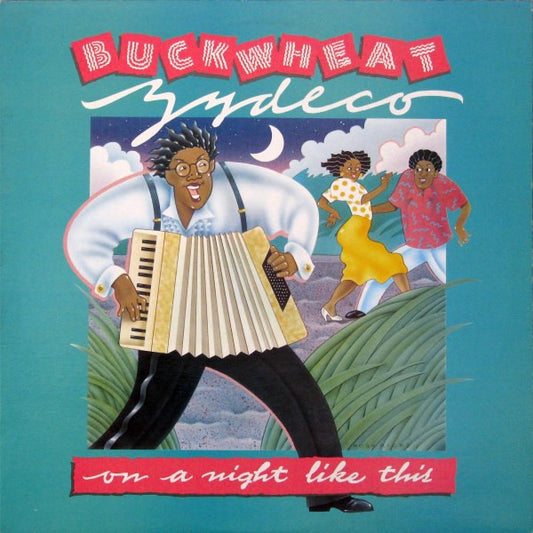 Buckwheat Zydeco – On A Night Like This (CD)(used)