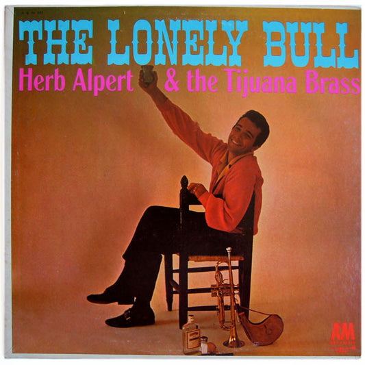 Alpert, Herb - The Lonely Bull (used)1