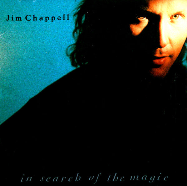 Chappell, Jim – In Search Of The Magic (CD)(used)