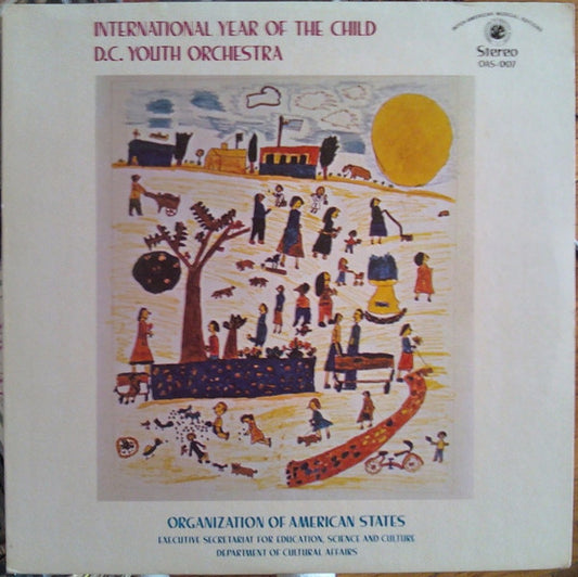 D.C. Youth Orchestra-International Year Of The Child (SEALED)
