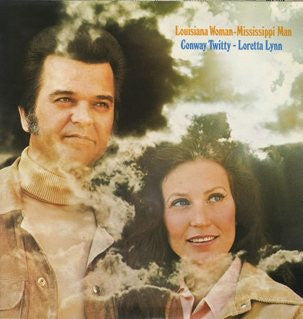 Twitty, Conway & Loretta Lynn – Louisiana Woman-Mississippi Man (used)