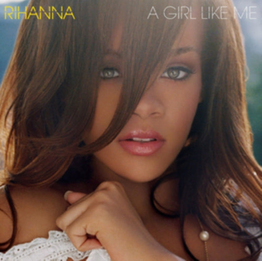 Rihanna-A GIRL LIKE ME (2LP)(10TH ANNIVERSARY)