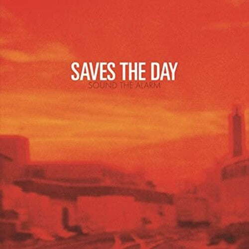 Saves The Day-SOUND THE ALARM (10")