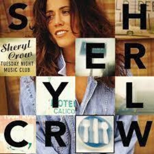 Sheryl Crow-TUESDAY NIGHT MUSIC CLUB