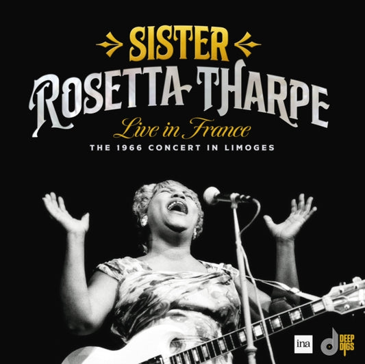 Sister Rosetta Tharpe-LIVE IN FRANCE: THE 1966 CONCERT IN LIMOGES (2LP) (RSD)