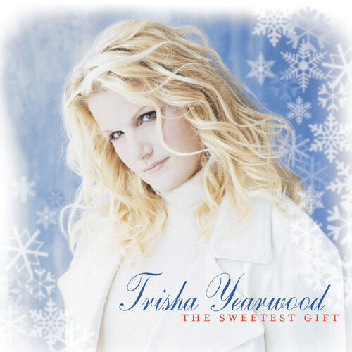 Tricia Yearwood- SWEETEST GIFT