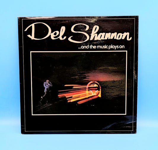 Del Shannon – ...And The Music Plays On (UK import)(used)