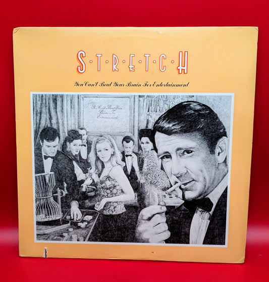 Stretch-You Can't Beat Your Brain For Entertainment (used)
