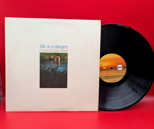 Perrin, Chuck & Mary-Life Is A Stream (used)